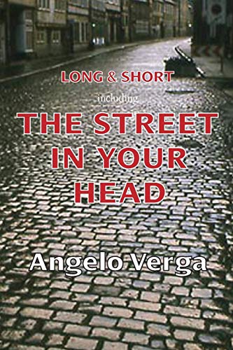 Long & Short Including The Street In Your Head [Paperback]