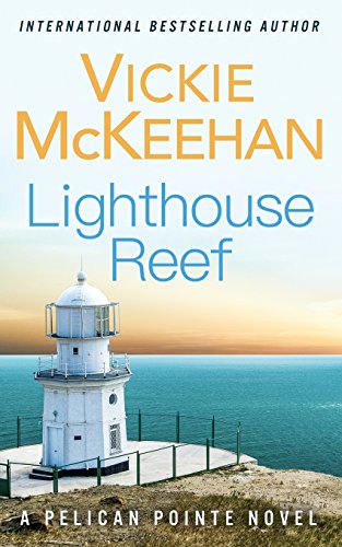 Lighthouse Reef (a Pelican Pointe Novel) (volume 4) [Paperback]