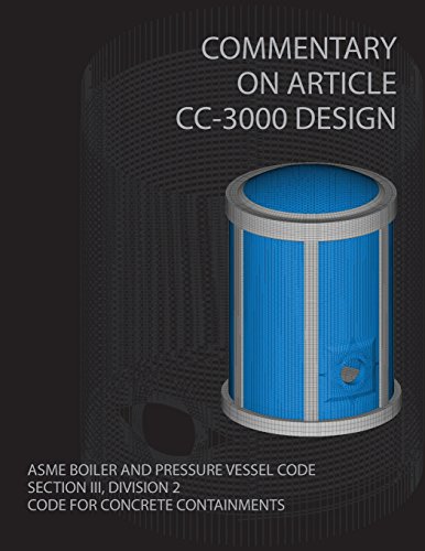 Commentary On Article Cc-3000 Design Asme Boiler And Pressure Vessel Code [Paperback]