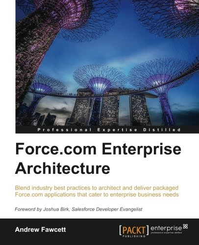 Force.Com Enterprise Architecture [Paperback]