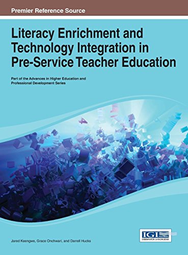 Literacy Enrichment and Technology Integration in Pre-Service Teacher Education [Hardcover]