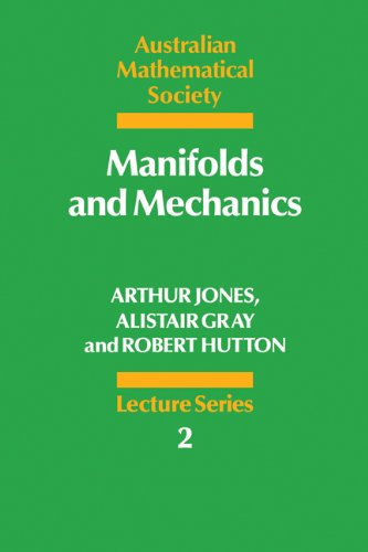 Manifolds and Mechanics [Paperback]