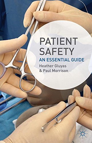 Patient Safety An Essential Guide [Paperback]