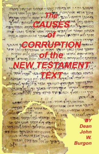 Causes Of Corruption Of The New Testament Text [Paperback]