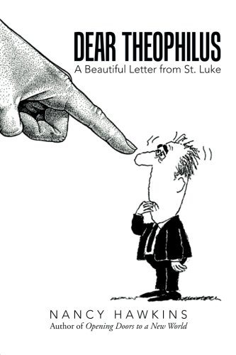 Dear Theophilus [Paperback]