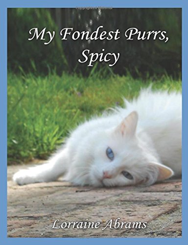 My Fondest Purrs, Spicy [Hardcover]