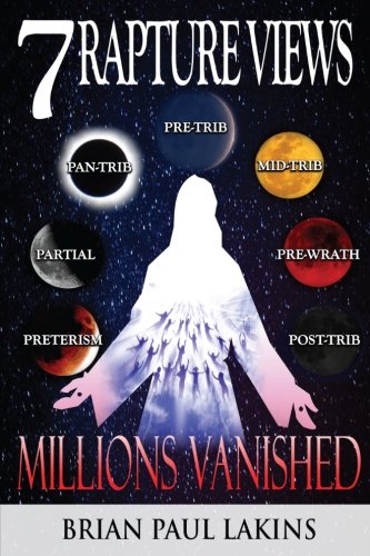 7 Rapture Views (millions Vanished) (volume 2) [Paperback]