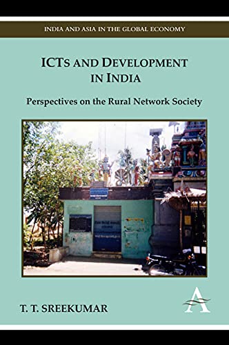 ICTs and Development in India Perspectives on the Rural Network Society [Hardcover]