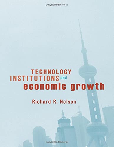 Technology, Institutions, and Economic Growth [Hardcover]