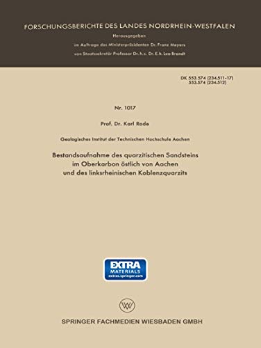 Bestandsaufnahme des quarzitischen Sandsteins im Oberkarbon stlich von Aachen u [Paperback]