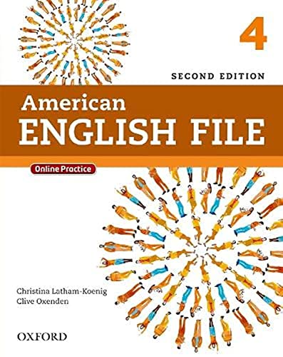 American English File Second Edition: Level 4 Student Book: with Online Practice [Paperback]
