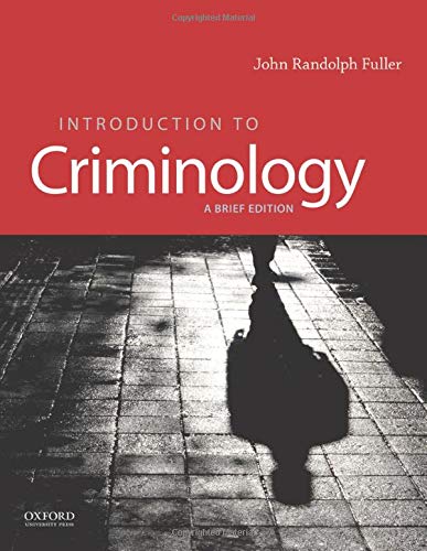 Introduction to Criminology: A Brief Edition [Paperback]