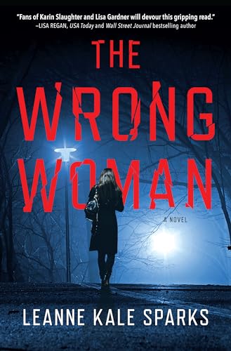 The Wrong Woman A Novel [Hardcover]