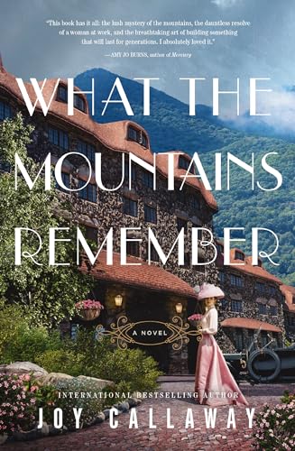 What the Mountains Remember [Paperback]