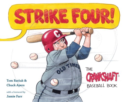 Strike Four The Crankshaft Baseball Book (black Squirrel Booksy) [Paperback]