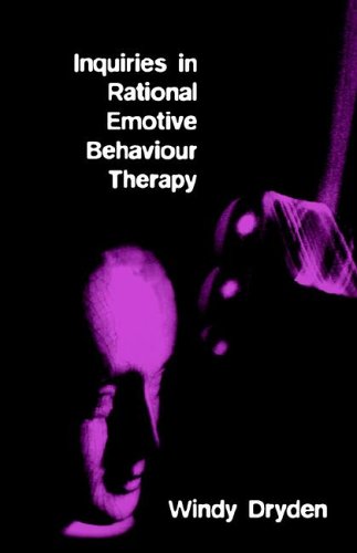 Inquiries in Rational Emotive Behaviour Therapy [Paperback]