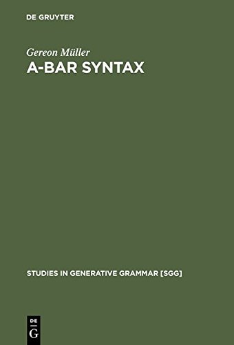 A-Bar Syntax  A Study of Movement Types [Unknown]