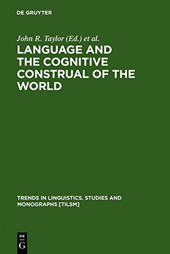 Language and the Cognitive Construal of the World [Hardcover]