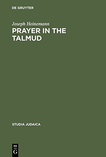 Prayer in the Talmud  Forms and Patterns [Hardcover]
