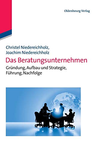 Das Beratungsunternehmen [Hardcover]