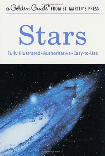 Stars A Fully Illustrated, Authoritative and Easy-to-Use Guide [Paperback]