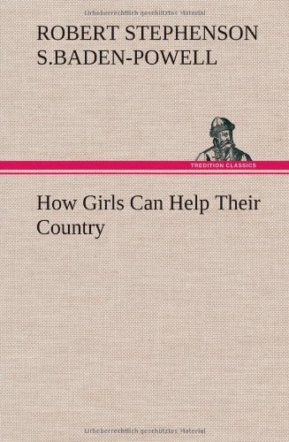 How Girls Can Help Their Country [Hardcover]