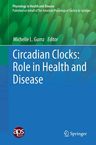 Circadian Clocks Role in Health and Disease [Hardcover]