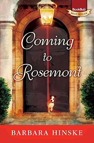 Coming To Rosemont The First Novel In The Rosemont Series [Paperback]