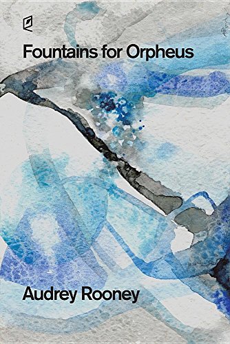 Fountains For Orpheus [Paperback]