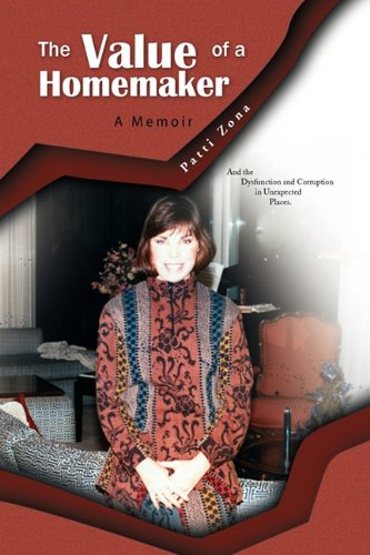 Value of a Homemaker  A Memoir [Hardcover]