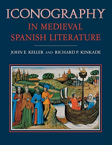 Iconography In Medieval Spanish Literature [Paperback]