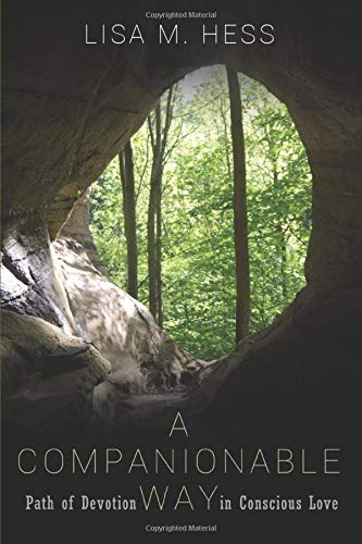A Companionable Way Path Of Devotion In Conscious Love [Paperback]
