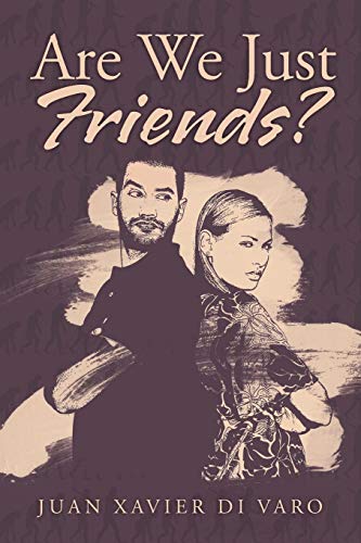 Are We Just Friends [Paperback]