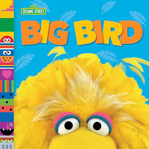 Big Bird (Sesame Street Friends) [Board book]