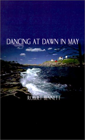 Dancing at Dawn in May [Paperback]