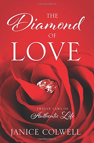 Diamond of Love  Twelve Laws of Authentic Life [Paperback]