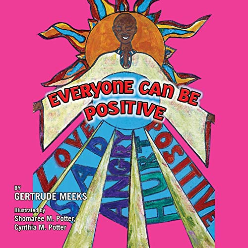 Everyone Can Be Positive [Paperback]
