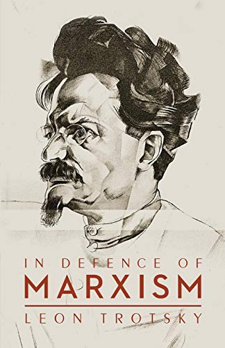 In Defence of Marxism [Paperback]