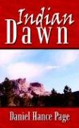 Indian Dawn [Paperback]