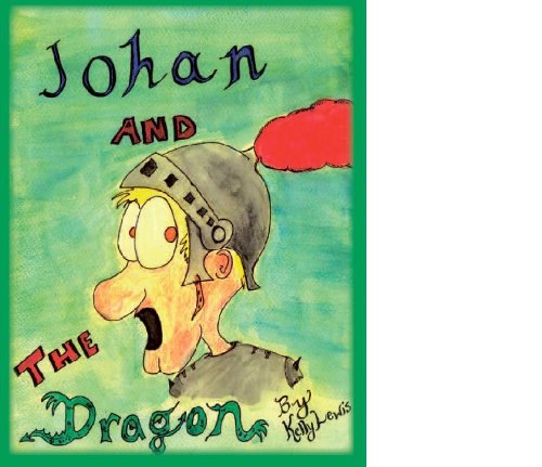 Johan and the Dragon [Paperback]