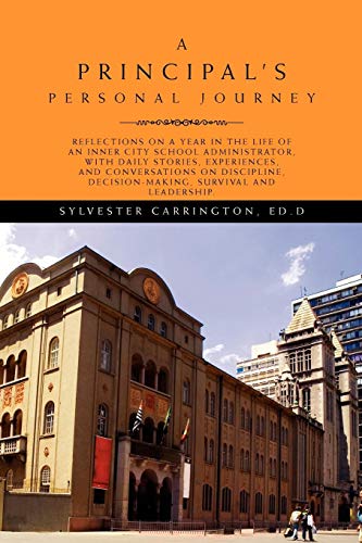 Principal's Personal Journey [Paperback]