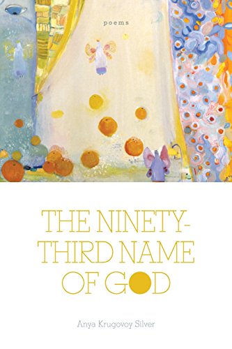 The Ninety-Third Name of God Poems [Paperback]