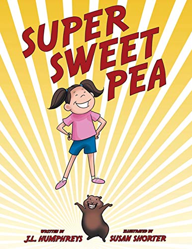 Super Sweet Pea [Paperback]