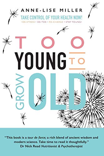 Too Young To Grow Old [Paperback]