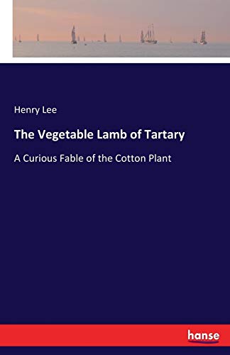Vegetable Lamb of Tartary [Paperback]