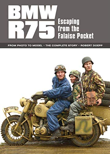 BMW R75 Escaping from the Falaise Pocket [Paperback]