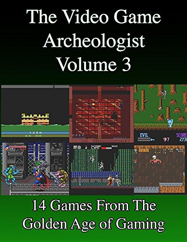 The Video Game Archeologist Volume 3 [Paperback]