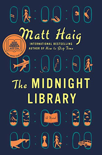 The Midnight Library A Novel [Hardcover]