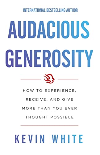 Audacious Generosity [Paperback]