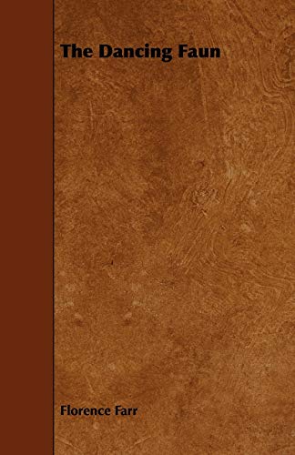Dancing Faun [Paperback]